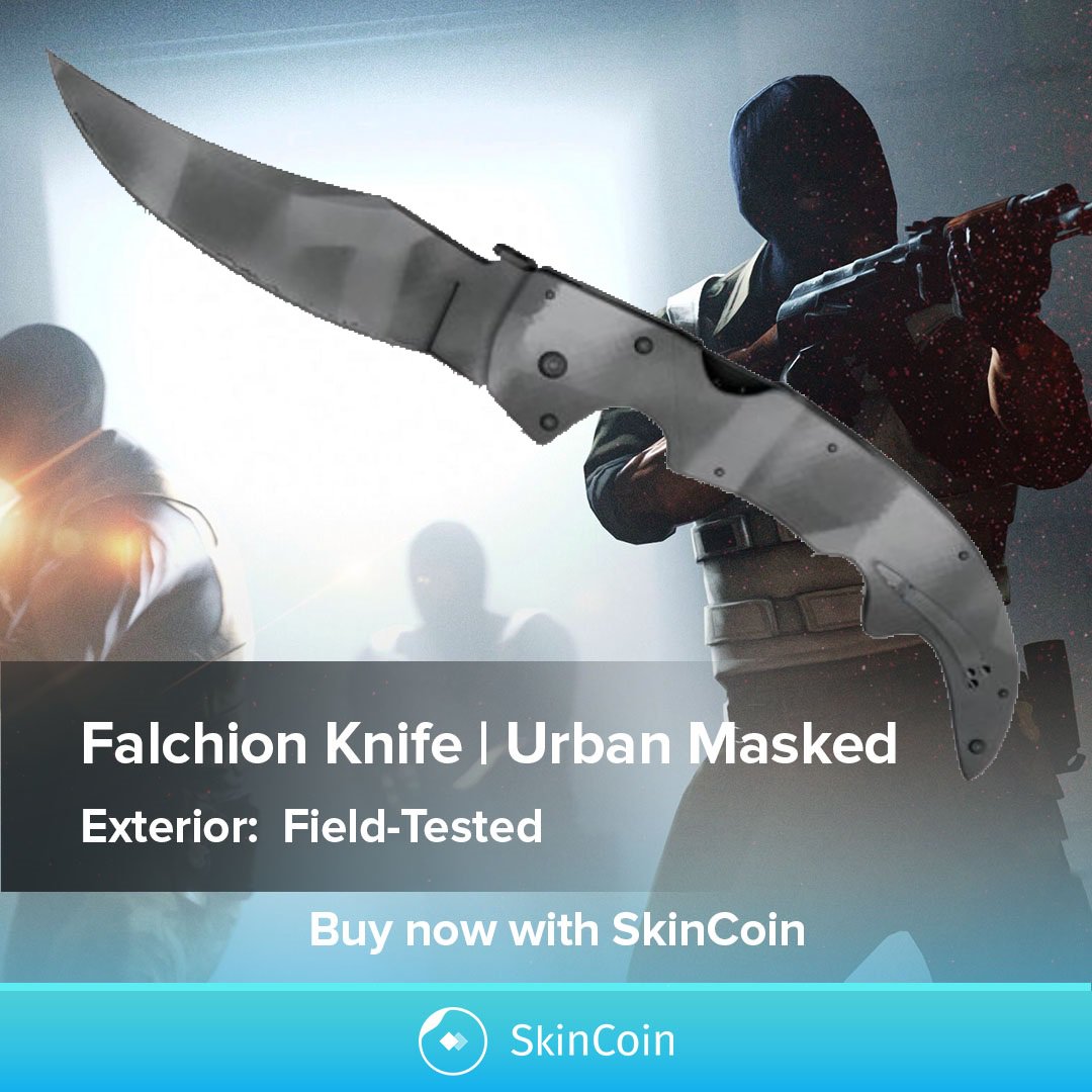 Skincoin on Twitter: "💪 modern homage to falchion this clip point blade has a curved edge. 🌚 Use this "Falchion Knife | Urban Masked" for CSGO 🔥Shop with SkinCoin