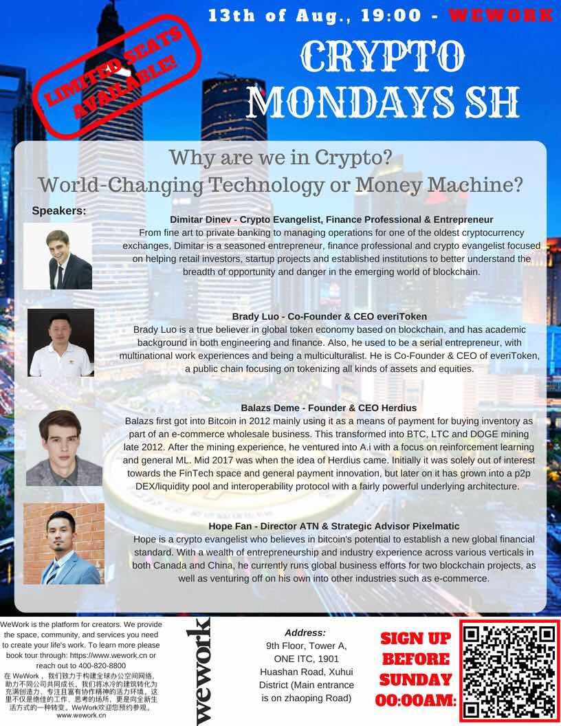 #Crypto - World-changing #technology or money machine?

 How will this industry evolve into the future?

  @Cryptomondays_SH is back to discuss all the big #blockchain questions alongside speakers from <a href="/EveriToken/">everiToken</a> @HerdiusDEX &amp; <a href="/Pixelmatic/">Pixelmatic</a>