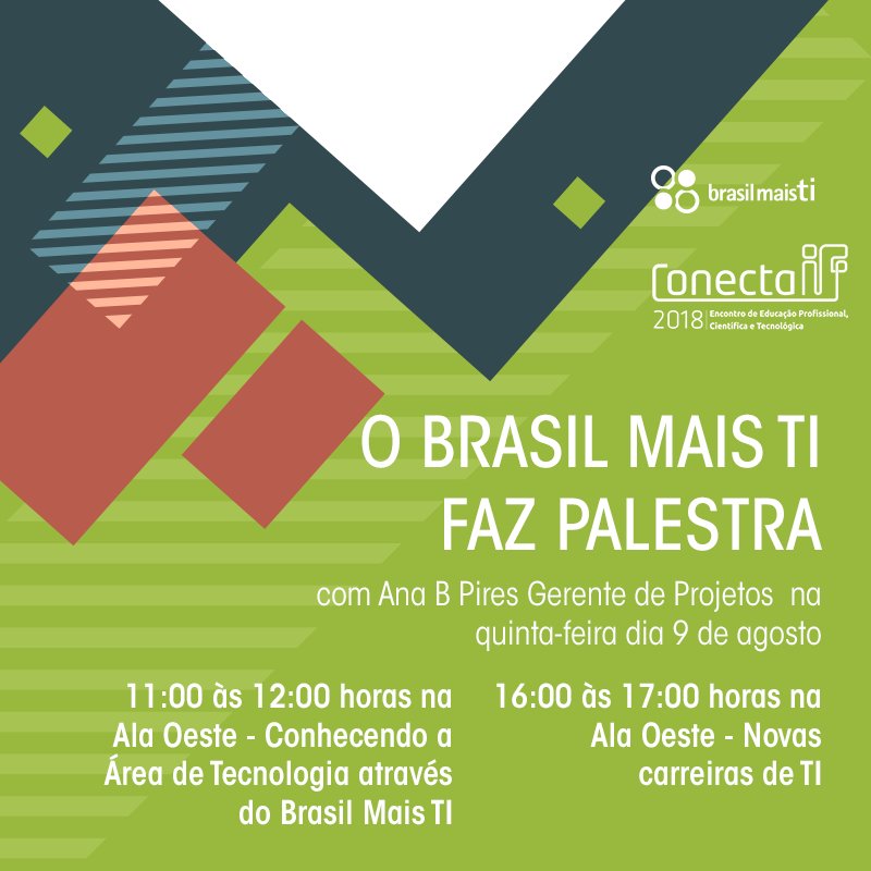 br_maisdigital's tweet photo. Está pelo ConectaIF 2018 aproveita e venha assistir as palestras da nossa gerente de projeto Ana B. Pires 😉
#IFB #ConectaIF2018 #BrasilMaisTI https://t.co/IlMgPYBk0M