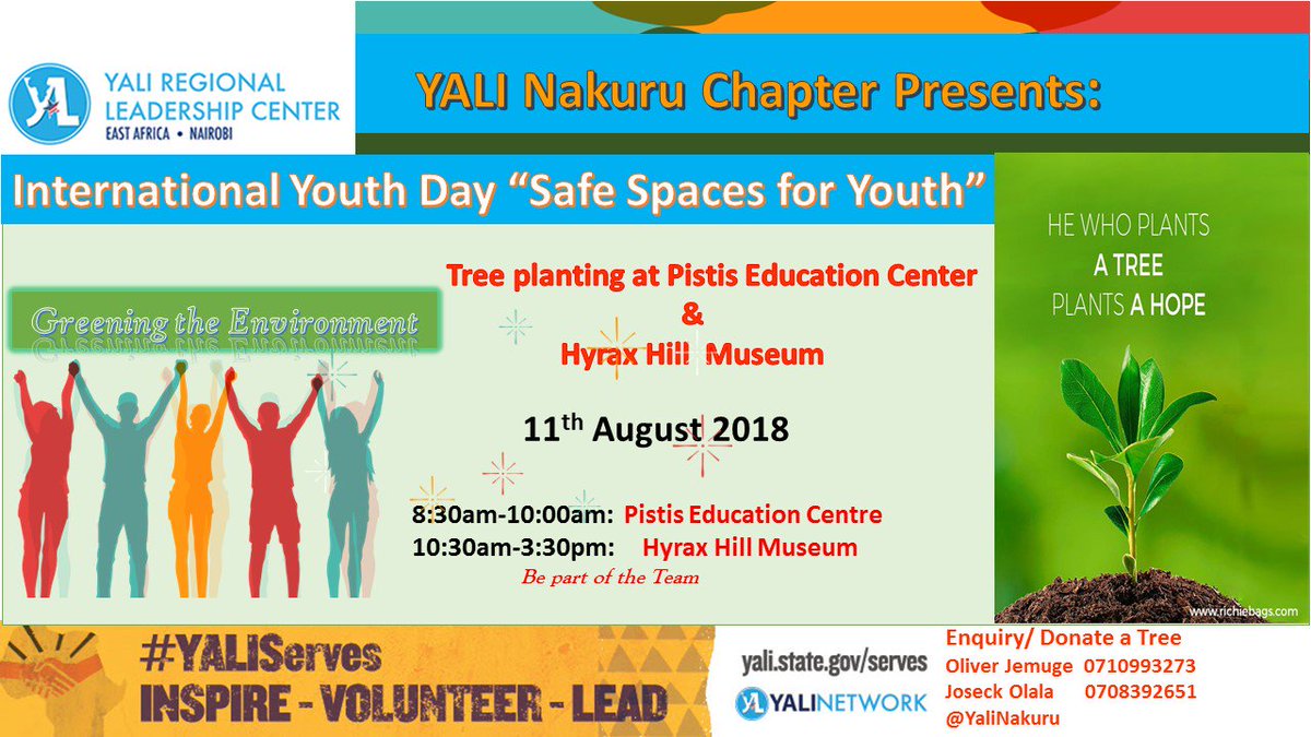 YALINakuru's tweet photo. Join @YALINakuru  in Celebration of International Youth Day"Safe Spaces for Youth".The program involves planting trees at Pistis school &amp; Hyrax Museum on 11th August 2018.8:30Am-3:30pm #YALIServes @oliverjemuge @yali_networkea @joseckyaa https://t.co/haEvrwRgxI