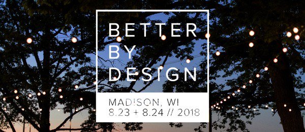 better_bydesign's tweet image. We're two weeks out from #BetterByDesign, Aug. 23-24, at Memorial Union. Share and learn all things design to make things better for projects, people and our world. Register by Aug. 17 #madisontech betterbydesignconference.com