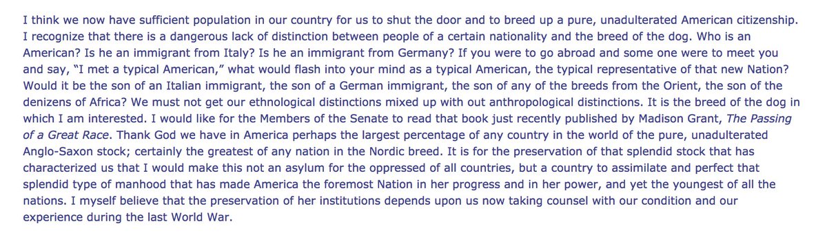 Here's Senator "Cotton Ed" Smith (D-SC) invoking Madison Grant's work in his speech calling for passage of the immigration restriction law.