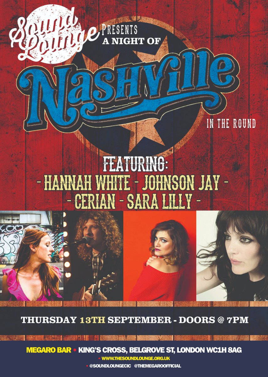 It's confirmed!! @songsbyhannah is curating a special #Nashville #InTheRound unique music event in #KingsCross @MegaroBar @megaroofficial on Thu 13th September.
This is HUGE @JohnsonJayMusic @CerianMusic and @SaraLillyUK 
#SoundLoungeLive #LondonGigs #UKAmericana #UKCountry