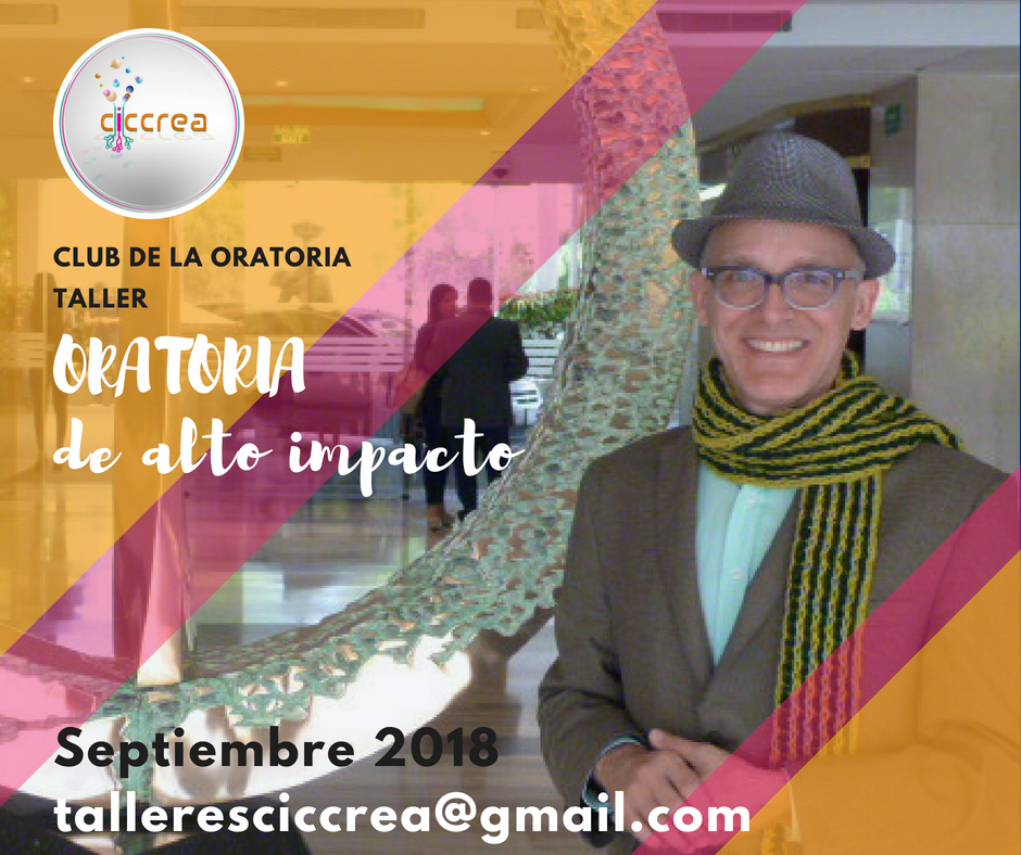 #taller #ClubDeLaOratoria #caracas #ciccrea #Info talleresciccrea@gmail.com