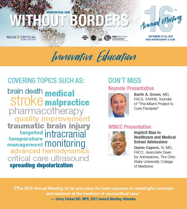 neurocritical's tweet image. Are you registered for the #NCS2018 Annual Meeting? Don&apos;t wait any longer - registration prices increase next Friday! neurocriticalcare.org/events/annualm…