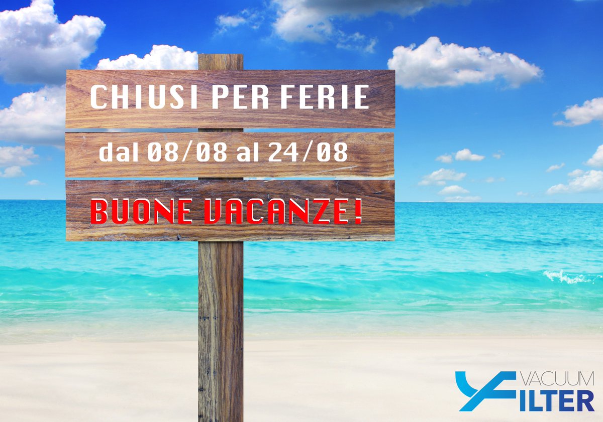 VacuumFilter's tweet photo. Anche noi di @VacuumFilter ci prendiamo un piccolo periodo di riposo per tornare più carichi di prima! 
Gli uffici resteranno chiusi dal 08/08 al 24/08 compresi. 
Auguriamo a tutti Buone Vacanze!!! 🌴☀️🐳 https://t.co/a7yiM2xecG