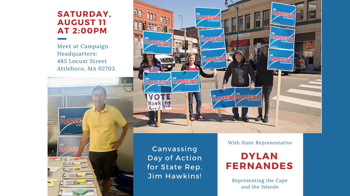 A quick reminder that our canvassing Day of Action with State Rep. Dylan Fernandes is in TWO DAYS! Come join us this Saturday at 2 PM to help spread the word about my campaign! #mapoli #hawk4attleboro #keepingpromises