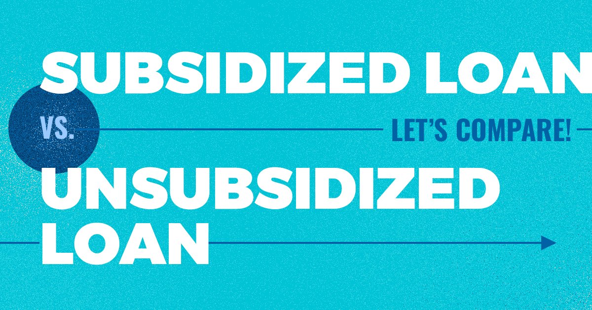 FAFSA's tweet photo. Top 5 Questions about Subsidized and Unsubsidized Loans: https://t.co/F0nPd8agsd https://t.co/3Je6x2IZum