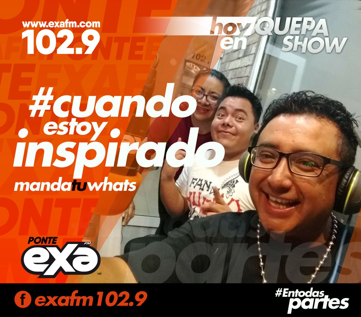 ExaTehuacan's tweet photo. ¿Qué haces cuando andas inspirado? 💕💕
Cuéntaselo a @AdyTeran @PiolinAldo y @JOSELUIS_KRN vía whatsapp al 238 166 3900 usando el hashtag de hoy #CuandoEstoyInspirado
Y ponle al 102.9 fm porque #QuePashow ya comenzó!! 
#EnTodasPartes #PonteEXA https://t.co/Ulsi7iZT1P