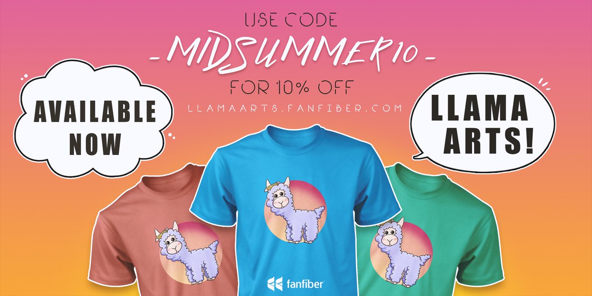 Welcome to Fanfiber <a href="/llama_arts/">Llama Arts</a> 🙌 Great to have you on board!  

Discount code 'MIDSUMMER10' is available on a wide range of stores so be sure to look through your favourites! You don't want to miss out! 

Available Now!
llamaarts.fanfiber.com 🦙