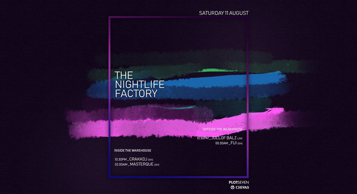 plot7even's tweet photo. This weekend #thewarehouse #plotseven ⚡️
Friday 10th August #outsidethewarehouse #hypefriday
Saturday 11th August #thenightlifefactory
FOR TABLE RESERVATIONS CALL 0502734228
#accrawedey #timeoutaccra #accranightclubs https://t.co/2ase6HAu7Q