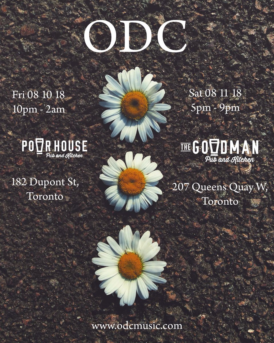 ___odc's tweet photo. Back2Back - Catch ODC this weekend Fri 08 10 18 (10pm - 2am) @PourHouseTO - 182 Dupont St, Toronto, &amp; Sat 08 11 18 (5pm - 9pm) @ The Goodman - 207 Queens Quay W, Toronto #odc #thesix #the6 #the6ix #thegoodmanto #pourhouseto #openformat #edm #summer2018 https://t.co/kpL8sCfUfh