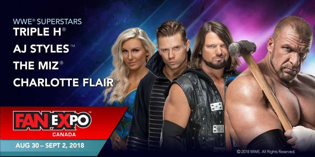 #GuestNews FAN EXPO Canada lays the smackdown with <a href="/WWE/">WWE</a>’s biggest stars! Meet <a href="/TripleH/">Triple H</a> <a href="/AJStylesOrg/">AJ Styles</a>, <a href="/mikethemiz/">The Miz</a> and <a href="/MsCharlotteWWE/">Charlotte Flair</a> at #FXC18! #WWE

Special packages available here: bit.ly/2McqsGR