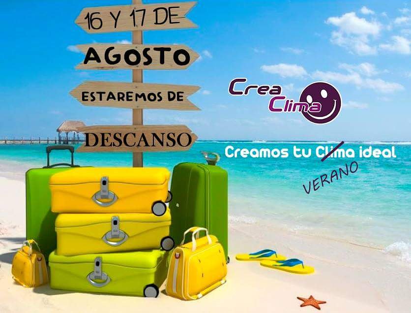 CreaClima's tweet image. Amigos, este verano nos tomamos un descanso de 2 días!! El jueves, 16 y el viernes, 17 nuestra ofi permanecerá cerrada al público... cargamos pilas para que NO TE DERRITAS!!💪😎