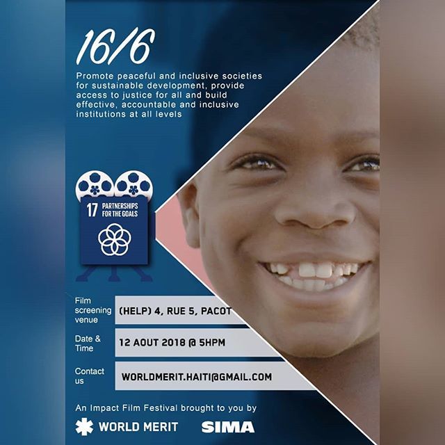 WorldMeritHT's tweet photo. Don't forget to update your calendar for this weekend. World Merit Haiti is inviting you to watch a documentary on the 17th SDG, Partnerships for the goals: "16/6",the 2016 winner of @simaawards .
Register on https://t.co/yJZpB1xEjb
#WorldMerit18 #newye… https://t.co/qnrIKCE4uT https://t.co/AzQfMNZ16b