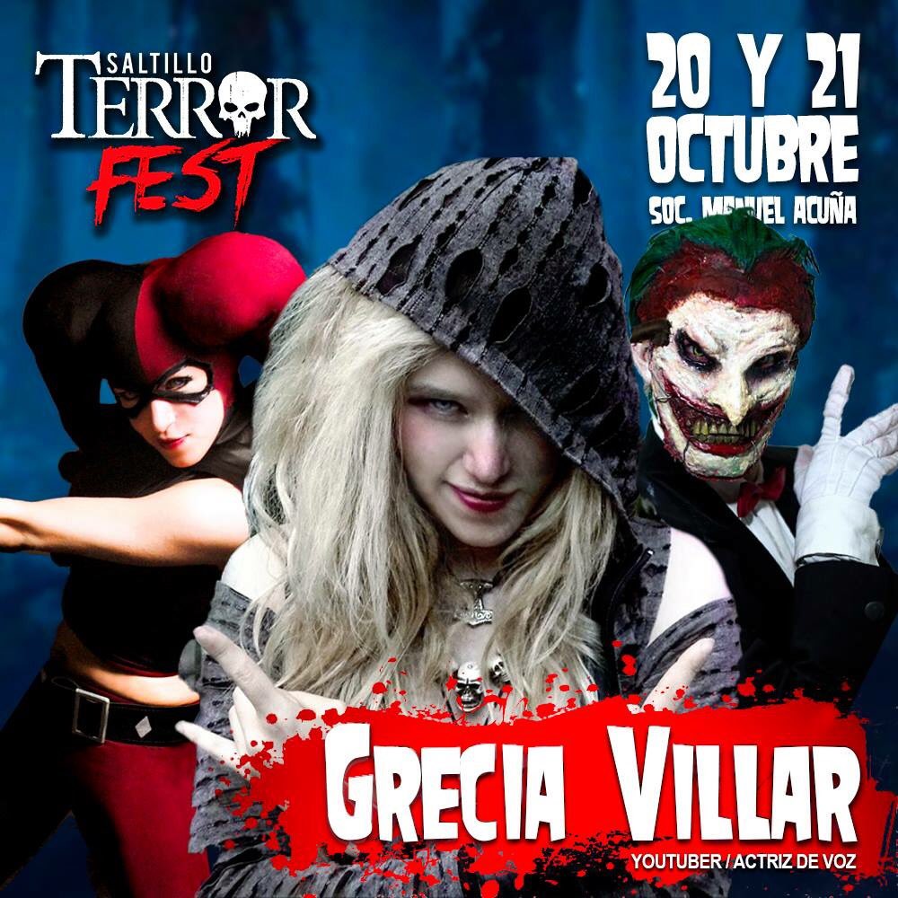 Terror Fest 2018 presenta a: Grecia Villar y todas sus facetas como Youtuber, actríz de voz, maquillista y cosplayer.

Además de su show Grecia tendrá sesiones de fotos y autógrafos con los asistentes al evento. ¡Esto apenas comienza... Aún queda mucho más por anunciar!
#saltillo