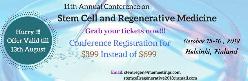 Stemcell_regene's tweet photo. Cite your research at #stemcell and Regenerative Medicine Conference which is going to be held at #Helsinki #Finland And also avail the lowest registration prices. Submit your #Abstract now!!!!! https://t.co/8g97lzImvf https://t.co/2QmtM7xP4O