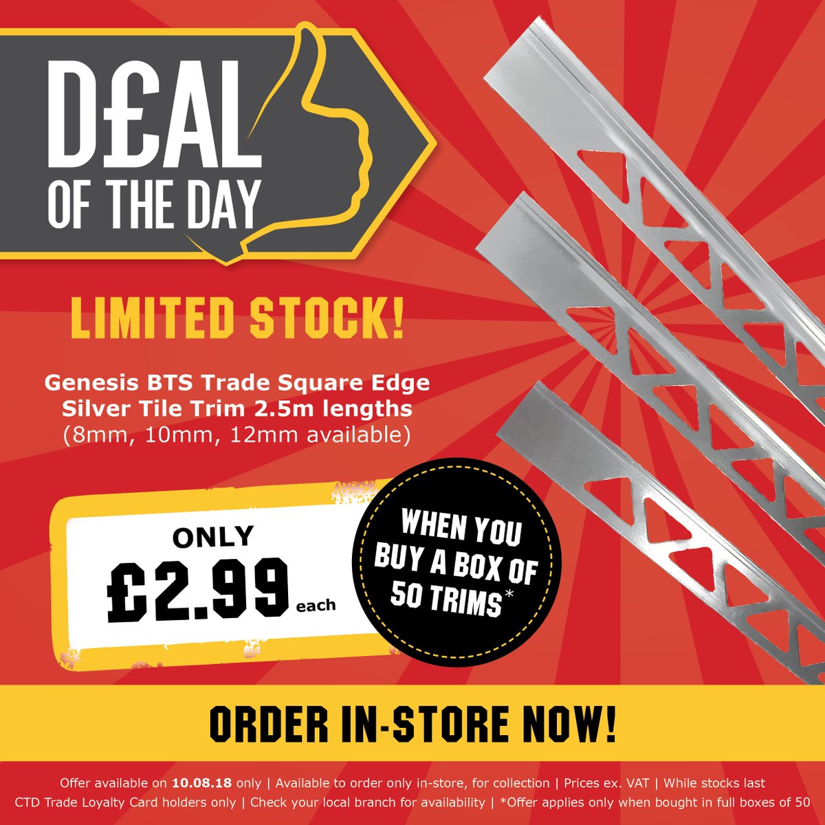 CTDTrade's tweet photo. 📢 DEAL OF THE DAY 📢 - BUY IN STORE NOW!
@GenesisAPS BTS Trade Square Edge Silver Tile Trim 2.5m lengths - ONLY £2.99 EACH! (when you buy a box of 50 trims)
In Store Only | Available From 7.30am
> https://t.co/G8Havq9NA0
*exclusive to CTD loyalty card holders
#ctdtrade https://t.co/howCFRcw4S