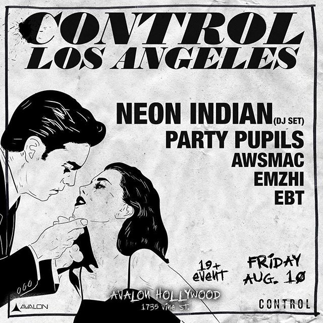 RaveLoop's tweet photo. ✨ Enter #PromoCode RAVESAVE for 10% OFF #NeonIndian #PartyPupils #AWSMAC #Emzhi @ #AvalonHollywood tix 👉 https://t.co/nZSkwcF6LA ✨ @itsneonindian @partypupils @awsmac @emzhimusic
#RaveMeetup
#ControlFridays
#ControlForever
#GiantClubLA
#RaveLoop
#Ra… https://t.co/PL0gRZbTnI https://t.co/uRmp2nGpRl