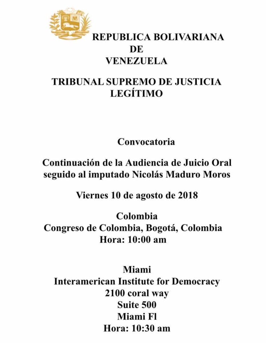 TSJ_Legitimo's tweet photo. Continuación del juicio oral y público contra el acusado @NicolasMaduro, viernes 10/08/2018, 10:00 am hora Bogotá. https://t.co/qhixOWy3bT