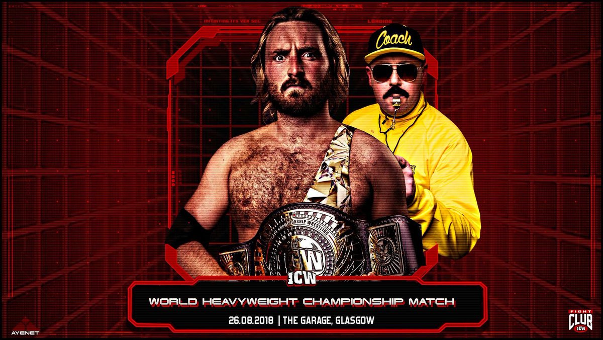 ICW_es's tweet photo. ¡El campeón mundial de @InsaneChampWres @DCTWrestler defenderá su título en @Garageglasgow el 26 de agosto! ¿Quién será su rival? 🤔👀 https://t.co/ct3PNKCPVU https://t.co/egJZgwJY0d