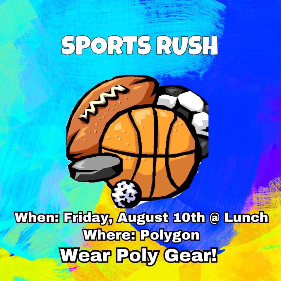 PTECHLeadership's tweet photo. SPORTS RUSH TOMORROW @ LUNCH IN THE POLYGON! WEAR YOUR POLY GEAR💙💛 https://t.co/JQ1JUjJLfE