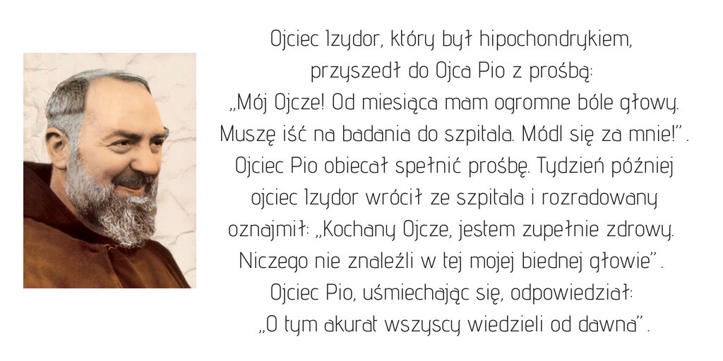 DzieloPomocy's tweet photo. #ojciecPio był człowiekiem obdarzonym ogromnym poczuciem humoru. Radował się, pomimo ogromnego cierpienia, z jakim zmagał się przez całe życie. Bierzmy z niego przykład na #weekend i całe #życie!
@DzieloPomocy #RokJubileuszowy #RokOjcaPio #humor #dowcip https://t.co/slXgJgFEBS