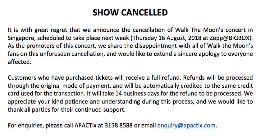 p2m_concepts's tweet image. It is with great regret that we announce the cancellation of Walk The Moon&apos;s concert in Singapore due to unforeseen circumstances. We were looking forward to the show as much as you were, and would like to extend our sincere apologies to everyone affected. 

Refund details below: