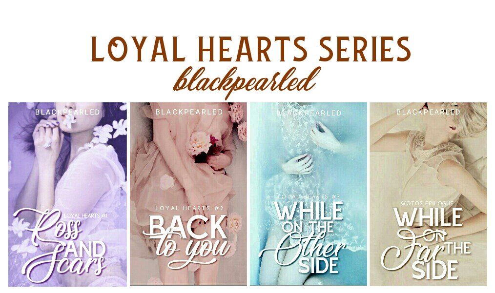 aeluvaes's tweet photo. Fanmade Book Covers for Loyal Hearts Series. #blackpearled #WOTOS #BTY #RAS https://t.co/ongeTucJaf