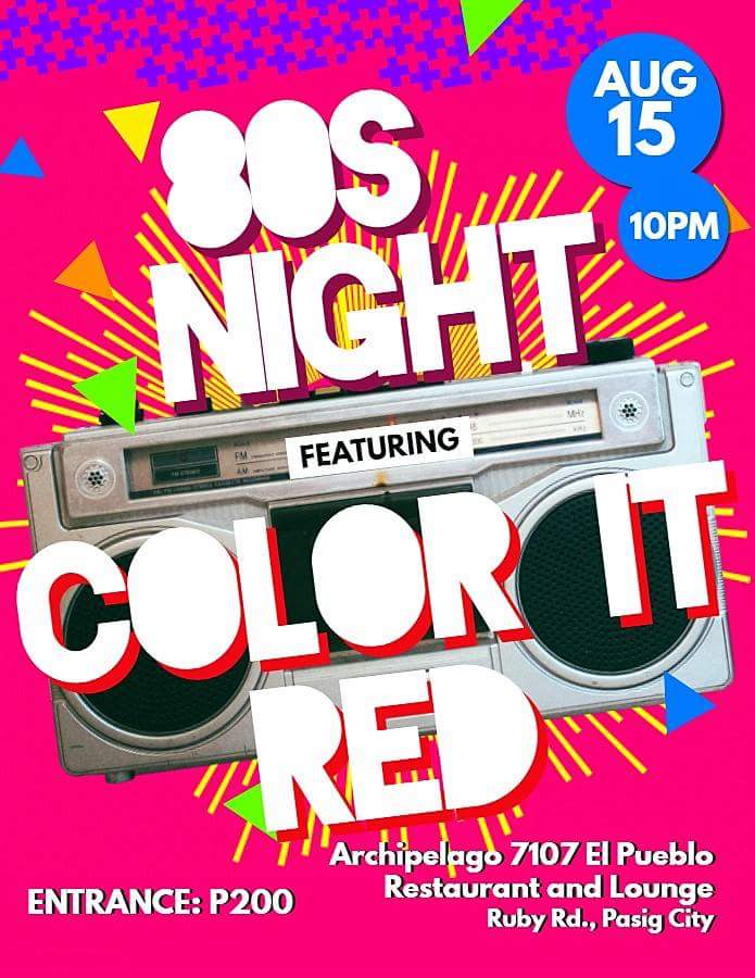 realColorItRed's tweet image. Color It Red gig sked:
- Every Tuesday @ Alchemy Bar, Poblacion, Makati City
- August 15 @ Archipelago 7107 El Pueblo, Ruby Rd., Pasig City
- August 18 @ Kuyang Dong's Restogrill, Taytay, Rizal