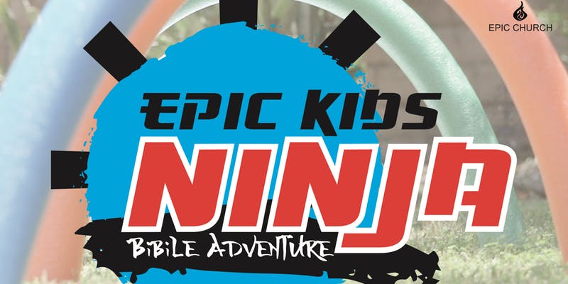 epiccommunity's tweet photo. Just a few more days to get your kindergarten-6th grader registered for Epic Kids Ninja Bible Adventure happening August 14th-16th! 

Grab all the details and register at https://t.co/YxgSzAlQdv! #LivingTheStory https://t.co/secHFGJxe3