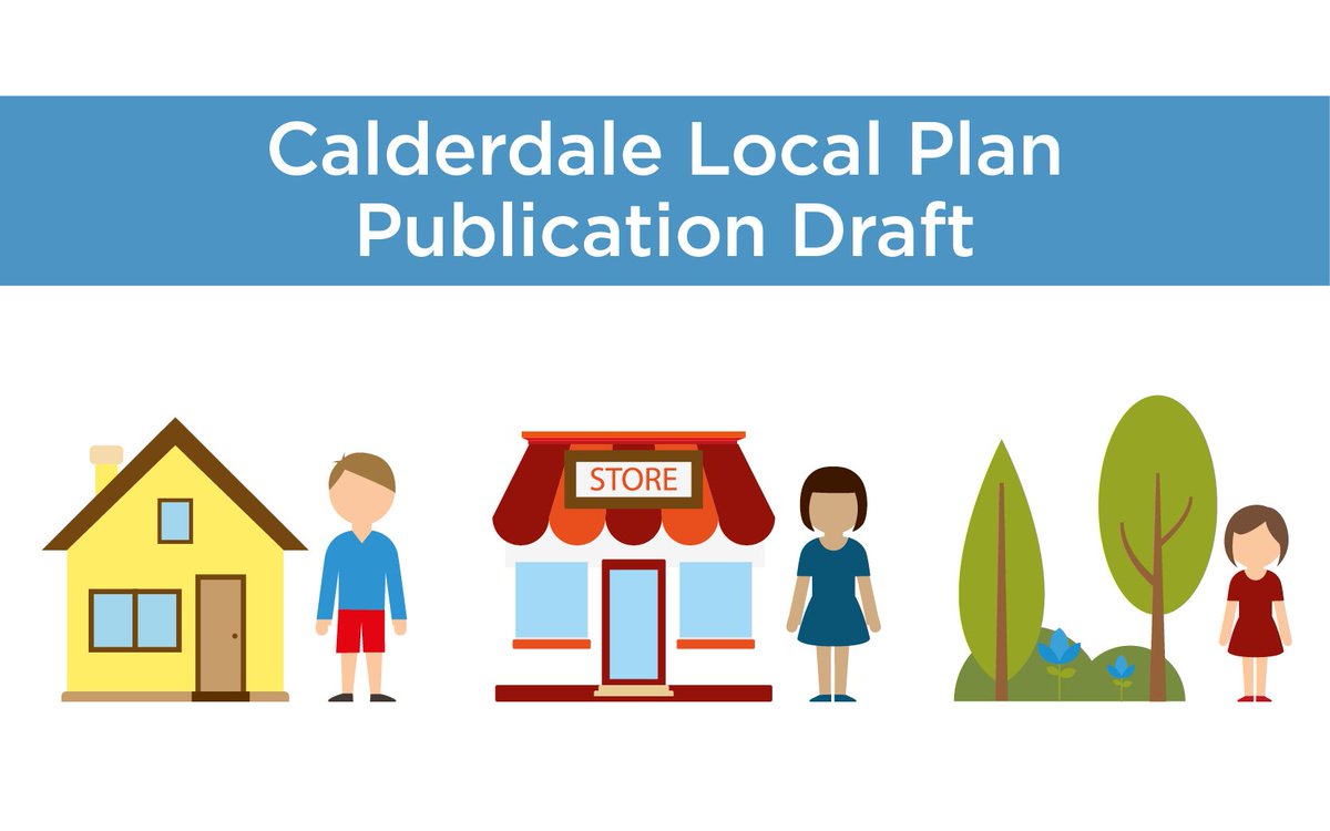 Calderdale's tweet photo. Have your say! Today's publication of the draft Calderdale #LocalPlan will mark the start of a 6 week period during which members of the public may make formal representations on the proposals. Full instructions &amp; guidance are available at: https://t.co/1UAZCKvlZf https://t.co/FTiIyAyFRN