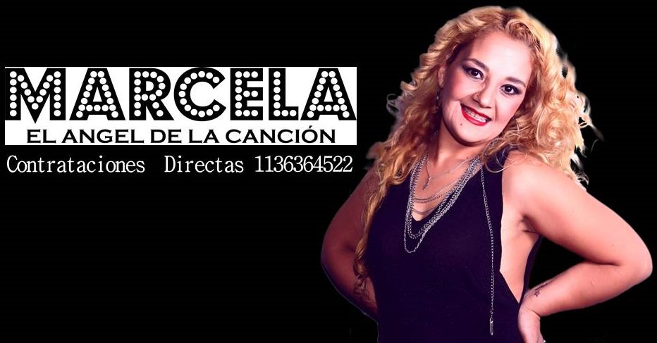 Marcela El Ángel de la Canción.... Contacto directos 1136364522