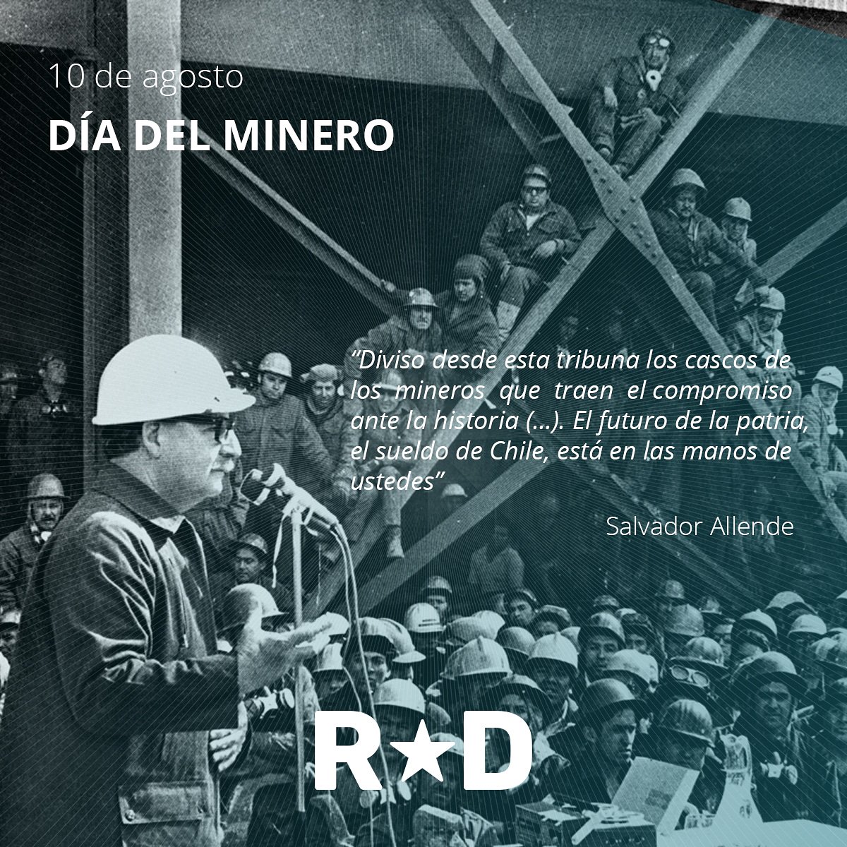 RD_Calama's tweet photo. Con estas palabras de Salvador Allende saludamos a todos los mineros y mineras en su día, que con su trabajo contribuyen a engrandecer nuestro país. ¡Feliz día del minero y minera! #Felizdíadelminero #díadelminero #Calama #Chuqui #Chuquicamata #Antofagasta #Minería https://t.co/ik181tKEiW