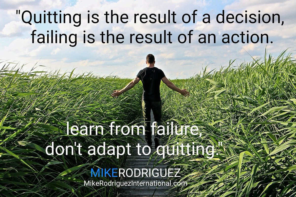 Big difference between quitting and failing..#faith