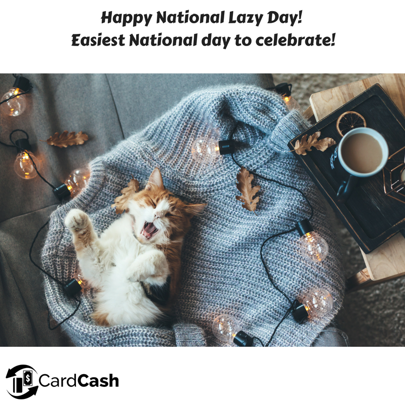 CardCash's tweet photo. Happy National Lazy Day!
#CardCash #WordHard #Lazy #Friday #Weekend #NationalDay https://t.co/aptrk0bNLU