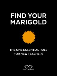 TeachtoLead's tweet photo. As you return to your classroom, don't forget BE the Marigold for a new teacher! #BackToSchool #TTLNetwork #edchat  https://t.co/3sFE36Op8b https://t.co/ZB2IfcMuKL