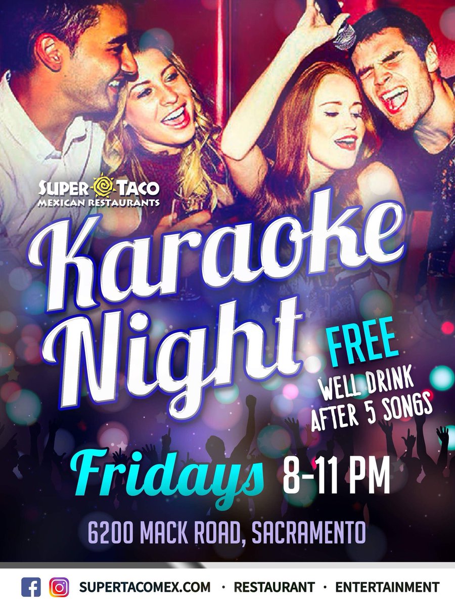 JOIN US TONIGHT!!! SING 5 SONGS GET A FREE WELL DRINK!!!!!🎤🎤🎤🎤🎤🎤🍸🍸🍸🍺🍺🍺🍹🍹🍹🍹🍹🍹🍹STARTS AT 8PM MACK ROAD LOCATION ONLY🍻🍻🍻🥂🍷🥃🍷🍷🥂🍾🍹🍸🍸🍺🍻🥂👍👍👍👌👌👌👌😱😱😱🌮🌮🌮🎶🎶🎶🎶🎶🎶#supertaco #supertacomexicanrestaurants #karaoke #friday #fridaynight
