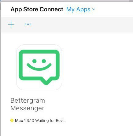 Officially submitted Bettergram to the Mac OS store!