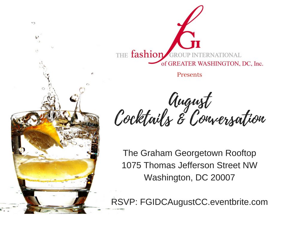 FGI DC (@fgidc) on Twitter photo Before summer is over, grab your business cards and come network with fashion and beauty professionals on the rooftop of <a href="/GrahamHotel_DC/">The Graham Hotel</a> . Let’s toast to our summer successes and future prospects!
RSVP here: fgidcaugustcc.eventbrite.com
August 20, 7:00 PM - 9:00 PM Before summer is over, grab your business cards and come network with fashion and beauty professionals on the rooftop of <a href="/GrahamHotel_DC/">The Graham Hotel</a> . Let’s toast to our summer successes and future prospects!
RSVP here: fgidcaugustcc.eventbrite.com
August 20, 7:00 PM - 9:00 PM