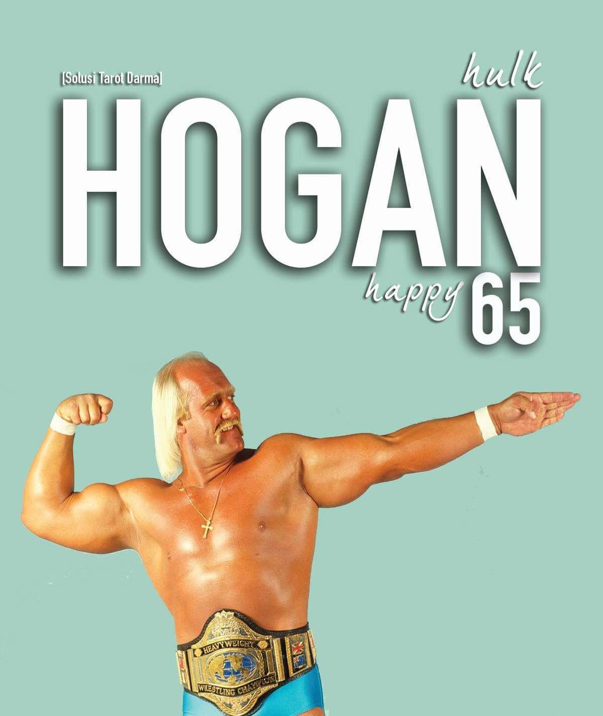 Happy Birthday Hulk Hogan    