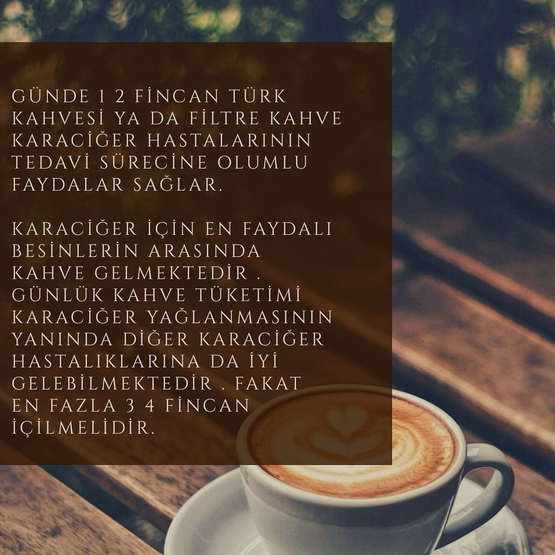 Kahvenin karaciğere etkisi