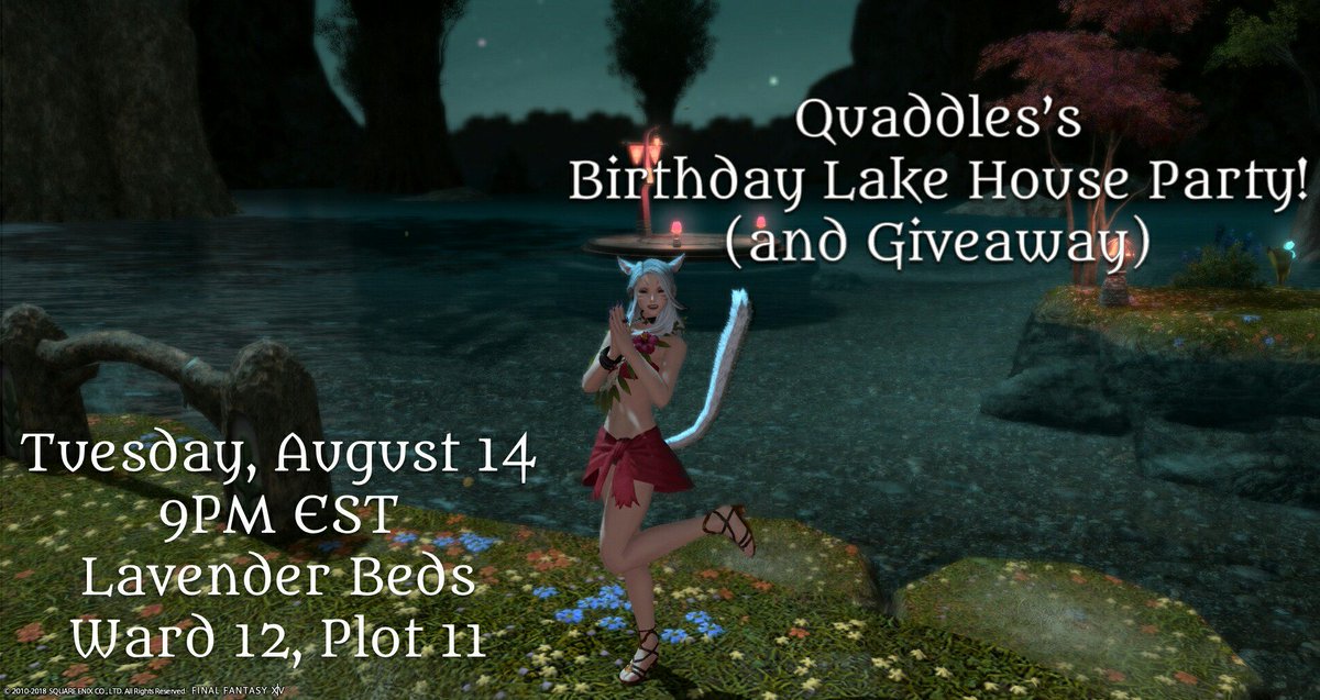 RISE_XIV's tweet photo. Hey Everyone! 
Our very own member Quaddles is having a birthday party with some giveaways at her Dream Lake House. Please come by!
#FFXIV https://t.co/nPsfHuKlW9