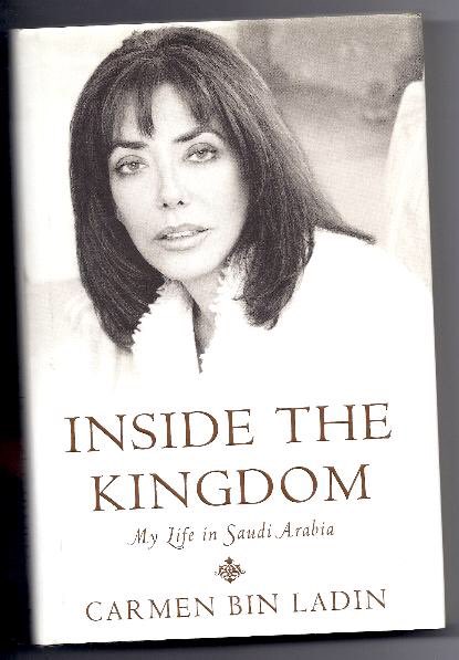 “Inside the kingdom”انا بعتبر انى محظوظة جداً انى قابلت الكتاب ده بالصدفة. المهم، كارمن بن لادن زوجة يسلم بن لادن الاخ الاكبر لـ اسامة بن لادن. الكتاب بيحكى عن شكل الحياة لبنت سويدية من ام ايرانية زيها جوة مملكة عيلة بن لادن فى السعودية فى زمن كان اسامة بن لادن شاب صغير.