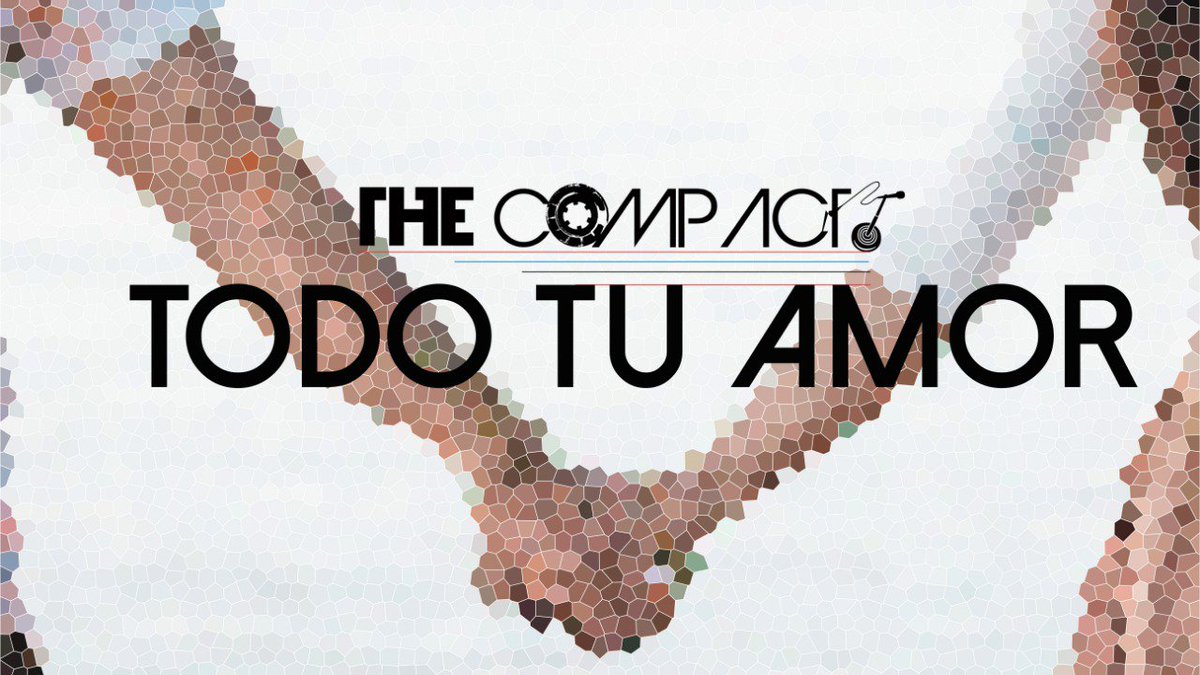 the_compact_'s tweet photo. NUEVO SINGLE!!!!!
Todo tu amor!!!!!
https://t.co/Qd4H8aGxoT https://t.co/31hyl46lae