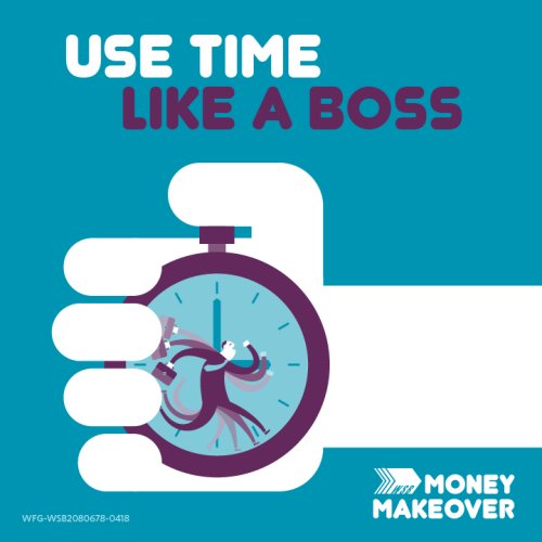 Use Time Like a Boss