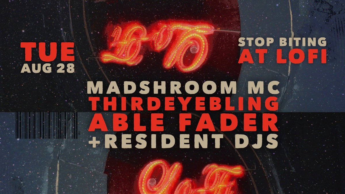 StopBitingLoFi's tweet image. Aug 28 @StopBitingLoFi @MadShroommc @thirdeyebling @AbleFader + @bsoluteMadman @ac_lewis @whoismagicsean @introcut 9pm 🔥🎹 @lofiseattle Event➡️  facebook.com/events/3764949…