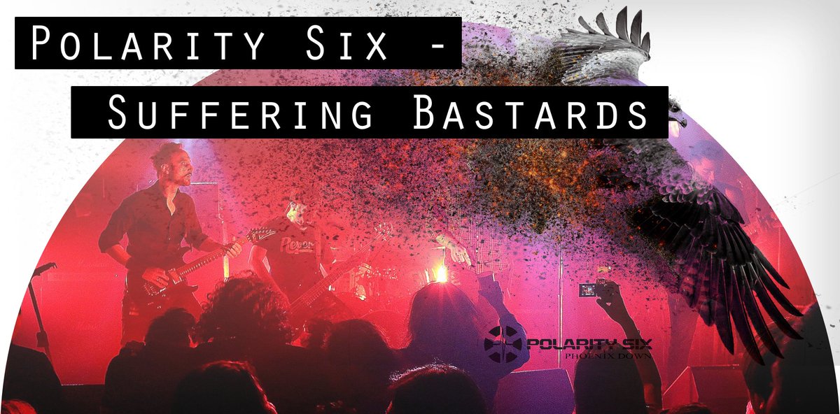 polaritysix's tweet photo. Suffering Bastards live! Here's the live video from our "Phoenix Down" release show! The different camera angles should give you an idea what a P6 show looks like! The sound is 100% live - no overdubs or edits! Drop everything and watch it. NOW! https://t.co/uf7Uh3a2BF https://t.co/nNNeeukWkL