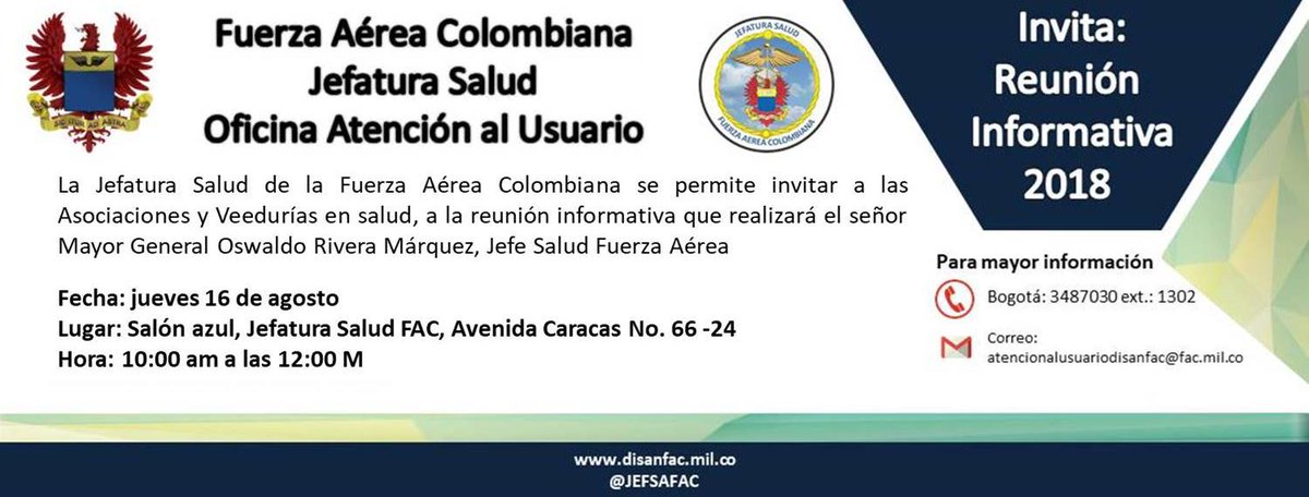 Jefatura Salud Fuerza Aerea Colombiana On Twitter Invitacion Para Asociaciones Y Veedores Fuerzaaereacol A La Reunion Informativa En Jefsafac El Dia Jueves 16 De Agosto De 2018 Mayor Informacion En Https T Co Exwkg1kmzy Https T Co Pcismgnzg3