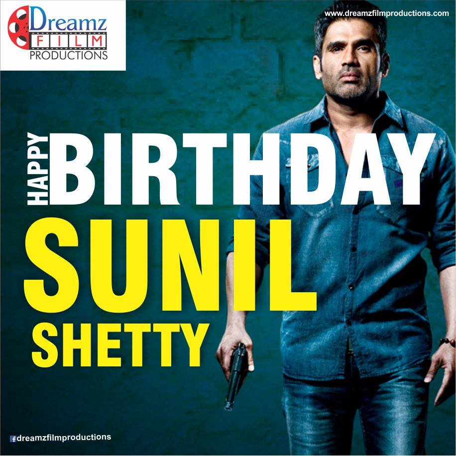  wishes a very  to Sunil Shetty (Famous Bollywood Actor) 